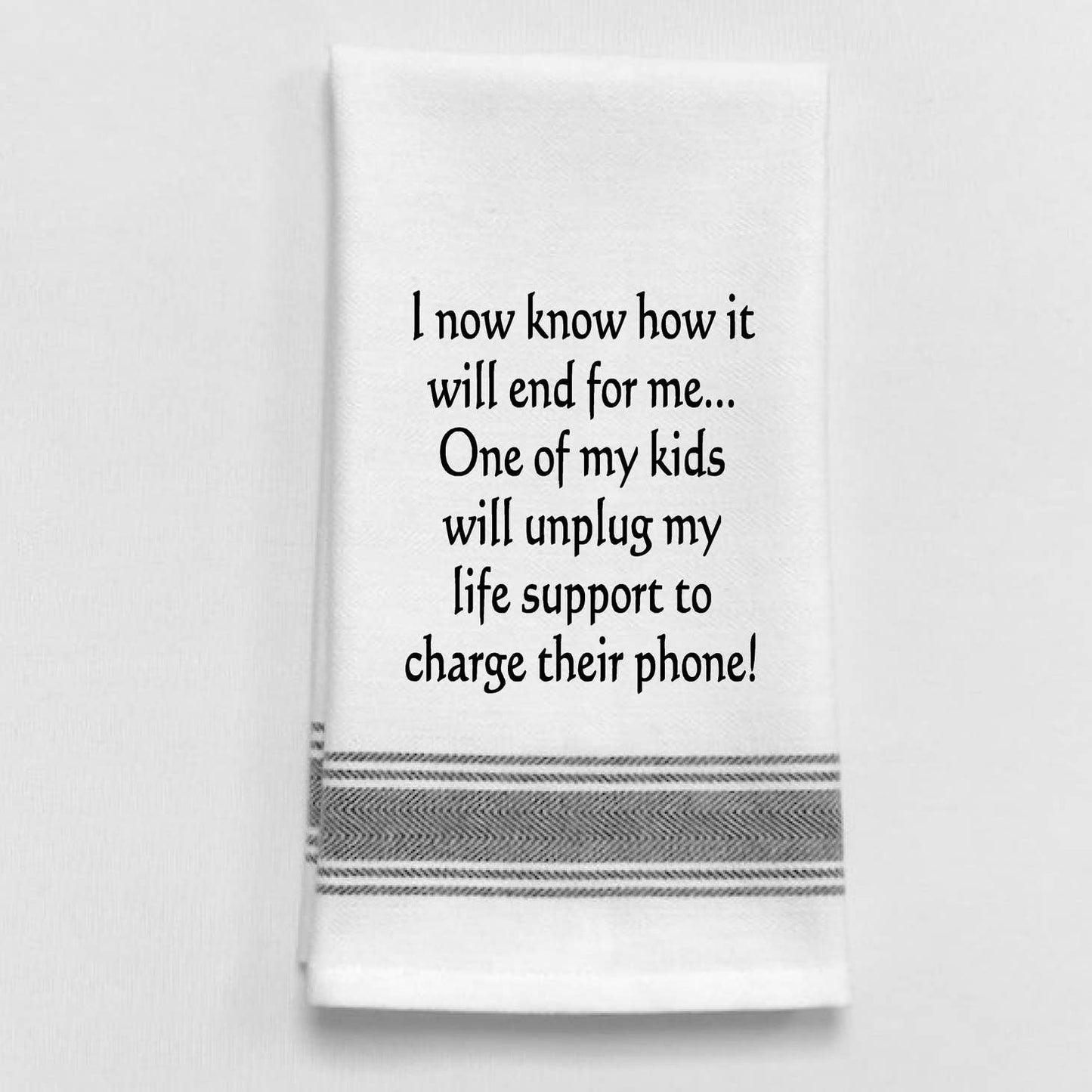 Unplug Life Support Funny Towel
