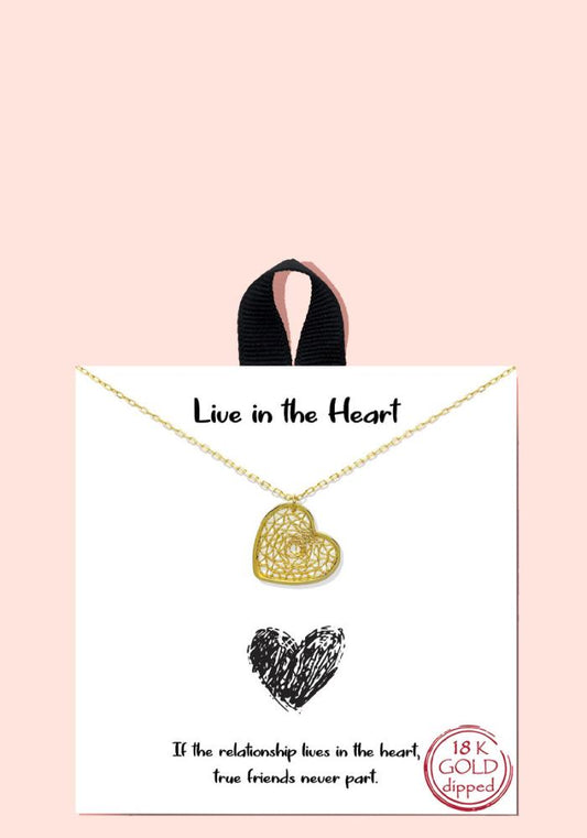 Live in the Heart Pendant Necklace
