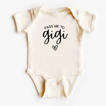 Pass Me To Gigi Onsie