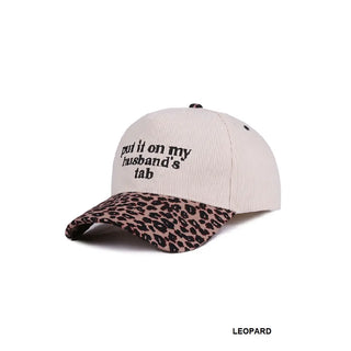 Put It On My Husband’s Tab Two Tone Corduroy Hat