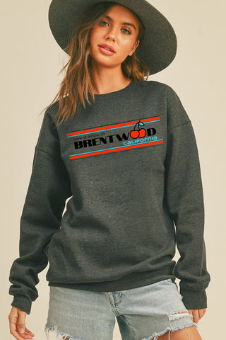 Life is Good in Brentwood  Sweatshirt