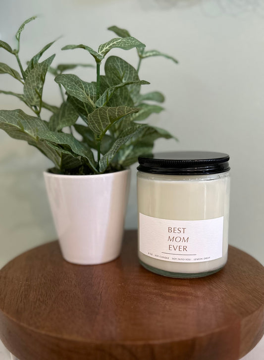 BEST MOM EVER 8 oz. Soy Candle