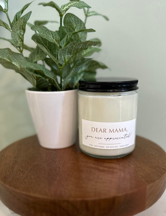 DEAR MAMA 8 oz. Soy Candle