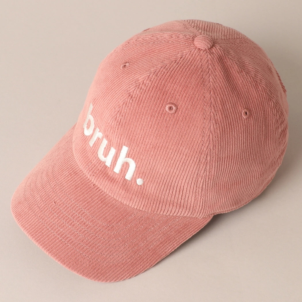 Corduroy Bruh Cap