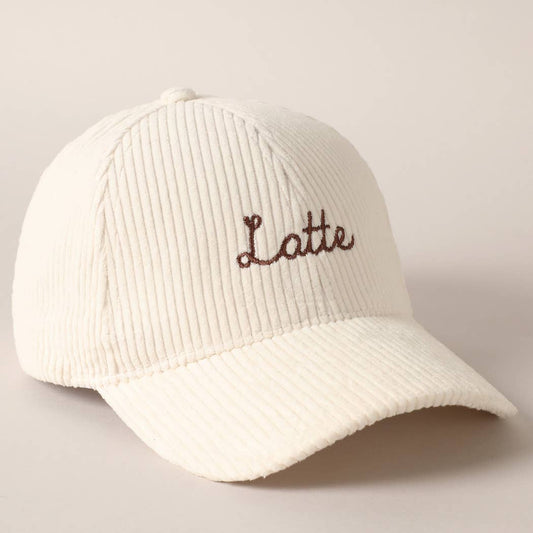 Latte Embroidery Corduroy Baseball Cap