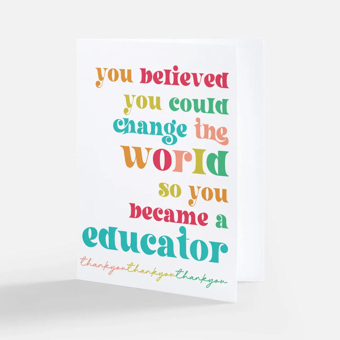 You Became a Teacher Card